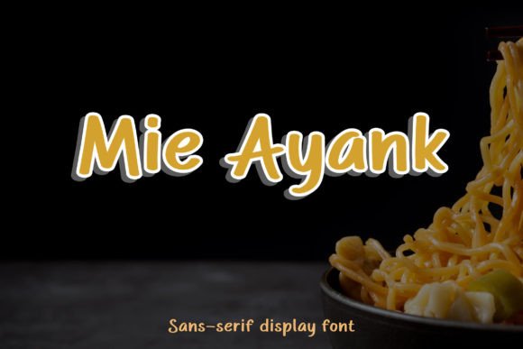 Mie Ayank: A Modern Handwritten Font