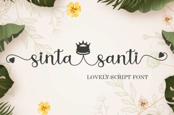 Sinta Santi: A Font That Elevates Your Brand