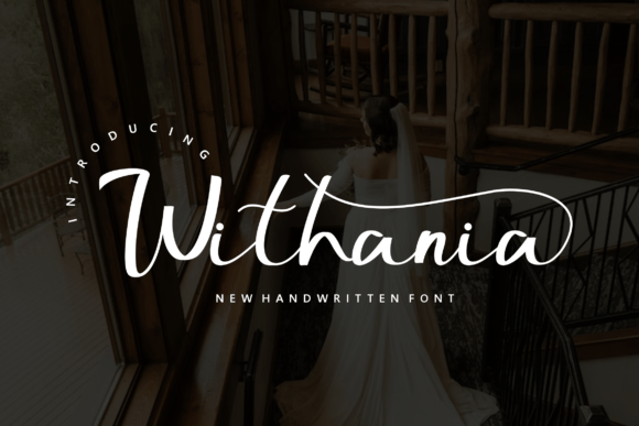 Withania: A Handwritten Font for Elegant Design